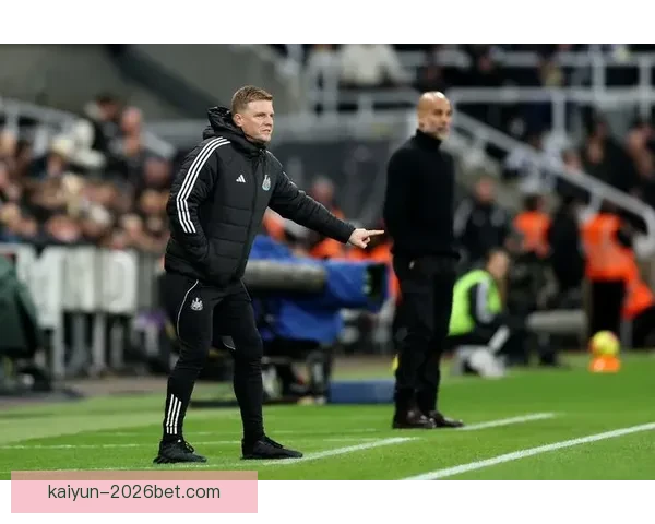 埃迪豪称特里皮尔领导力改变纽卡发展轨迹对球队至关重要